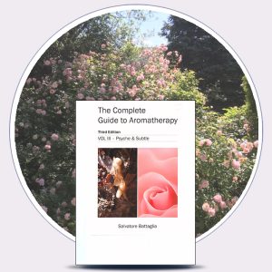 The Complete Guide to Aromatherapy Vol III - Psyche & Subtle - Battaglia